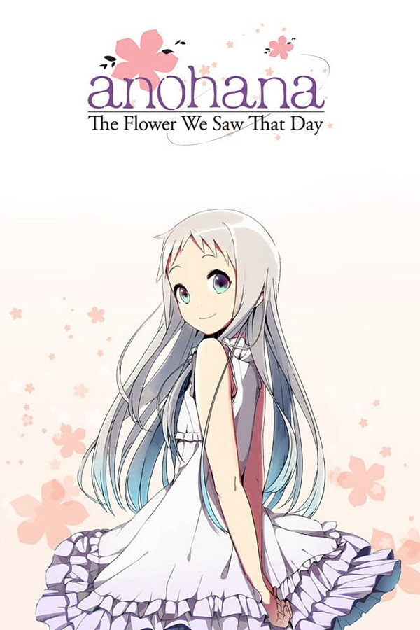 AnoHana - Die Blume, die wir an jenem Tag sahen